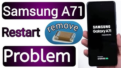 Samsung  A71 | hardware  Restart problem Solve 100%