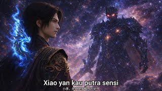 Ngeri Xiao bertemu mahluk cosmik alam iblis - btth ranah dewa eps 22