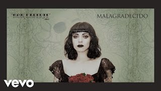 Mon Laferte - Malagradecido (Audio Oficial)