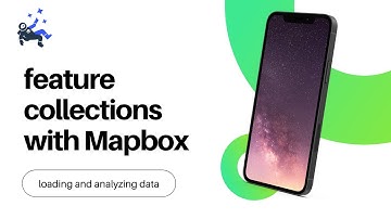 How to Add a Feature Collection to Mapbox 🌎