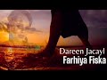 Farxiya Fiska - Dareen Jaceyl - hees macaan