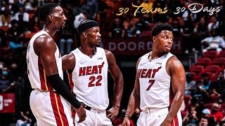 30 Teams 30 Days | Ep.6: Miami Heat