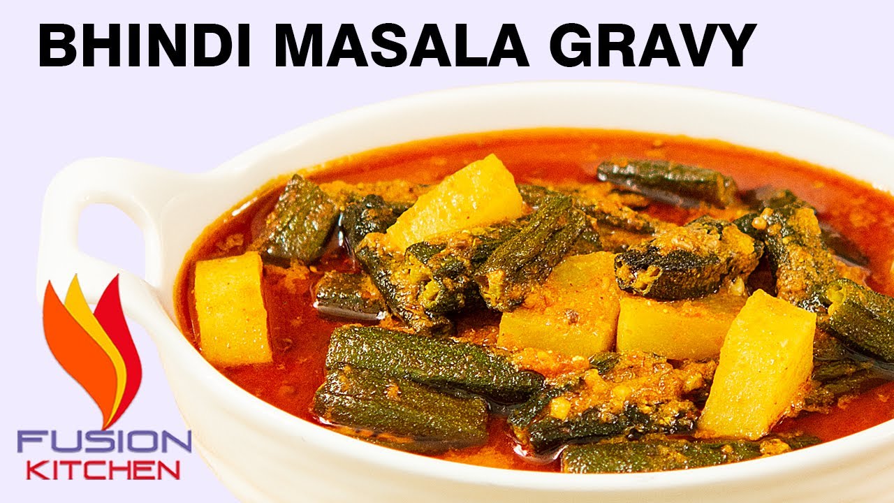 भिंडी मसाला, Bhindi Ki Sabji, Bhindi Masala Gravy, Tari Wali Bhindi