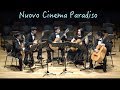 Nuovo cinema paradiso cinema paradiso medley w love theme  ennio morricone