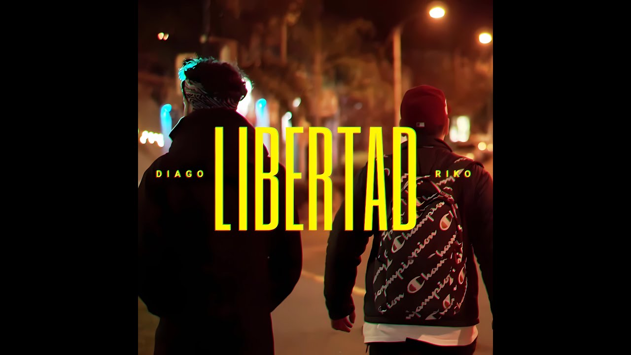 Diago ft. Riko - Libertad - YouTube