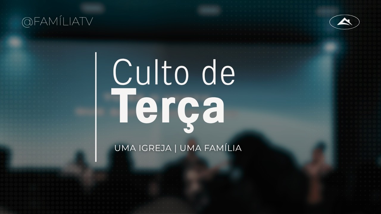 CULTO DE terças  | 03/03/2026