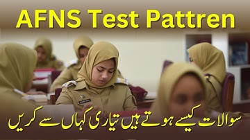AFNS Test Pattern | Test Syllabus of AFNS | AFNS Verbal Intelligence | Questions and Time