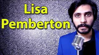 How To Pronounce Lisa Pemberton
