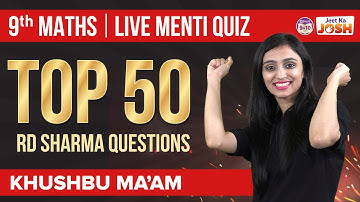 Top 50 Most Important RD Sharma Maths Questions - Menti Quiz for CBSE Class 9 Exams 2023 | BYJU