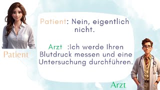 Dialog mit dem Arzt für Anfänger Level (A2) /Dialogue with the doctor for beginners