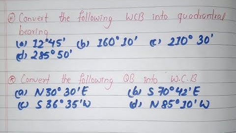 Numerical wcb convert quadrantal bearing / Surveying 1st / 3rd semester / #ctevt