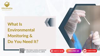 What Is Environmental Monitoring &  Do You Need It