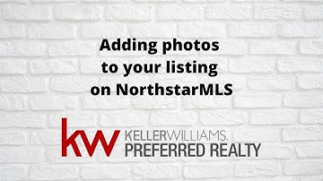 Adding photos to your listing on NorthstarMLS