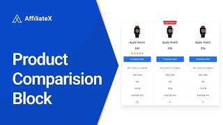 Product Comparison Block | AffiliateX Tutorial