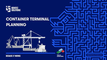Container Terminal Planning Complex Day-To-Day Processes (Trailer Whitepaper)