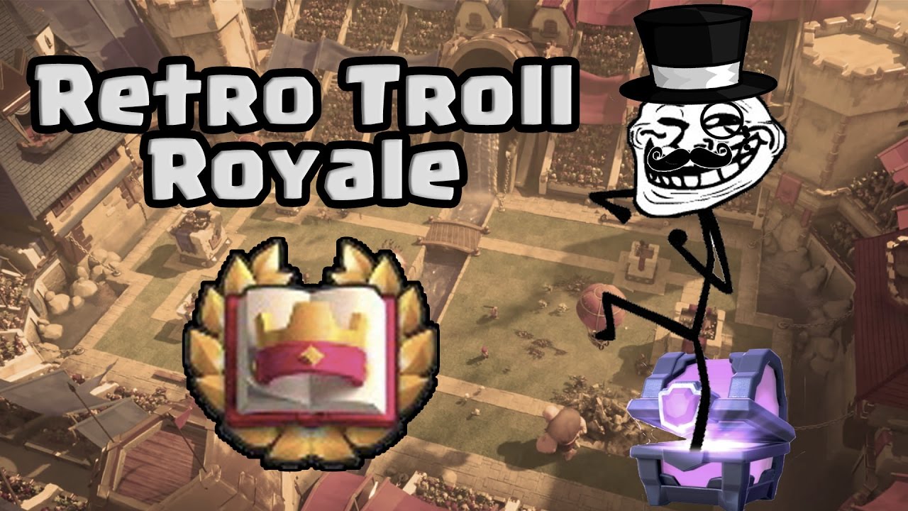 clash royale arena 5 deck 2019 RETRO TROLL ROYALE | Evento especial + Cofre troll | Clash Royale con TheAlvaro845 | Español