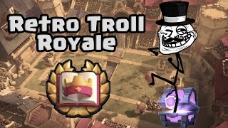 RETRO TROLL ROYALE | Evento especial + Cofre troll | Clash Royale con TheAlvaro845 | Español