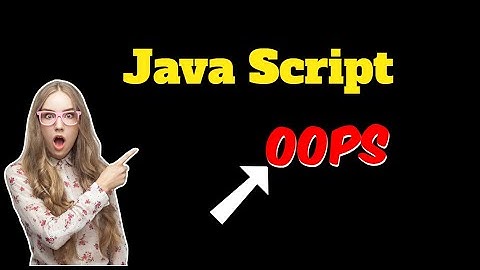 Advance Javascript - OOPS Introduction Tutorial in Hindi
