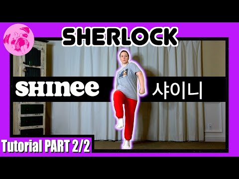[MIRRORED DANCE] SHINEE(샤이니) - "Sherlock" | Throwback Thursdays(TBT) | PART 2 | slowed| 안무 거울모드