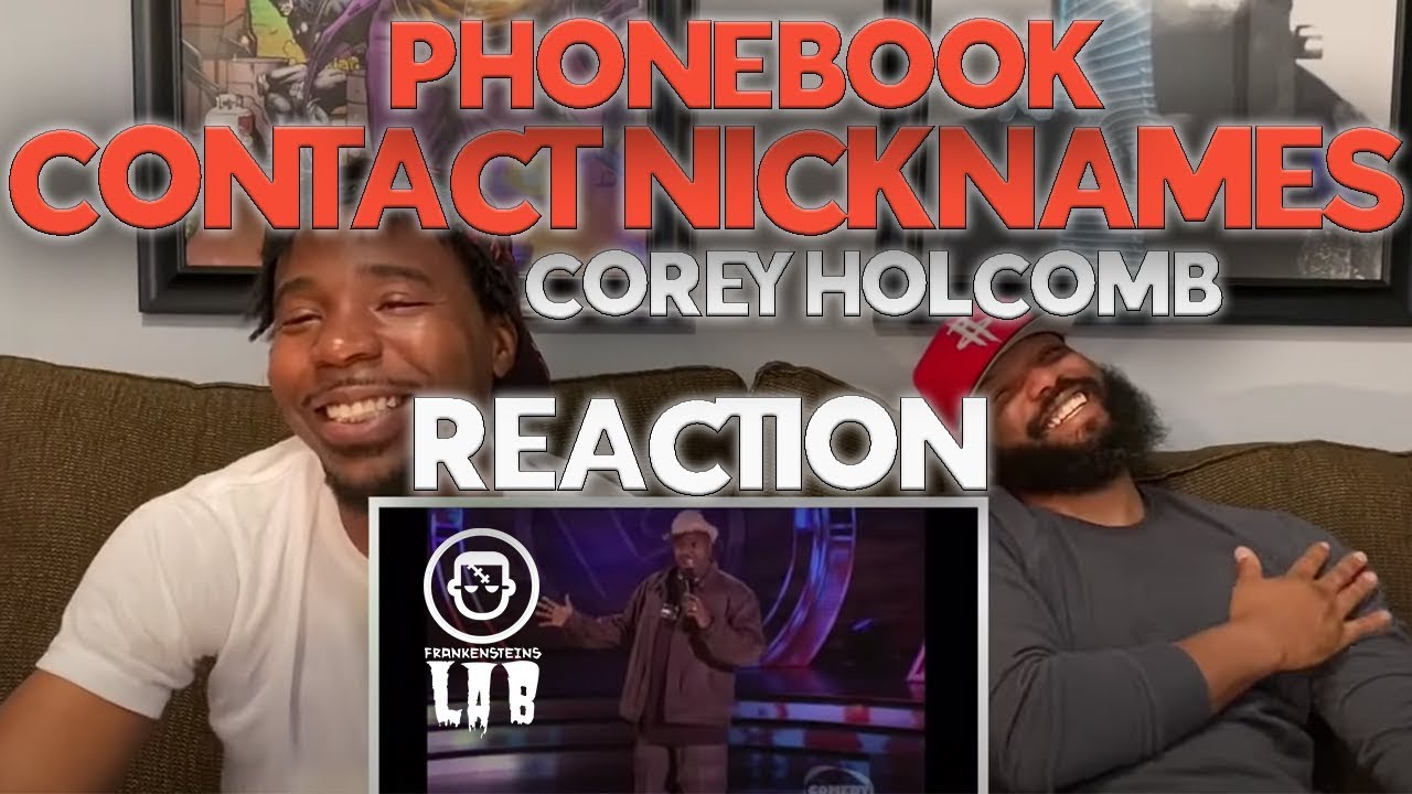 Corey Phonebook Contact Nicknames Reaction YouTube