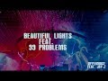 Beautiful Light feat. 99 Problems - Uppermont / Jay-Z