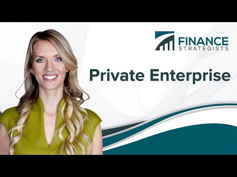 Video: What Is A Private Enterprise