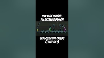 Day 4 of Making an Extreme Demon (Final) #geometrydash #gdupdate #gd #gddemon
