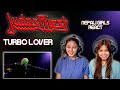 JUDAS PRIEST REACTION | TURBO LOVER REACTION | NEPALI GIRLS REACT