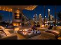 4K Serene Texas Night For Work Relax Luxury Apartment With Elegant Jazz Piano Music 
