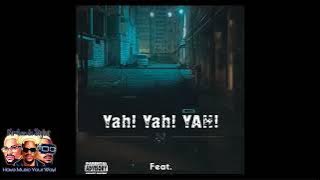 Officixl Rsa - Yah Yah Yah (Official Audio) ft. Mid9t, Benzoo, De-papzo & Papiino SA