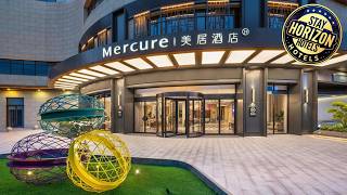 Mercure Jiangyin South Gate Yaohan | Wuxi, China | Hotel Review ⭐ | Stay Horizon Hotels