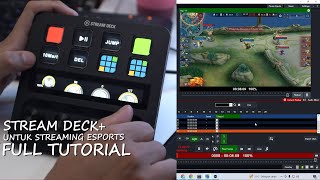 Stream Deck + untuk Streaming Esports di VMIX [FULL TUTORIAL]