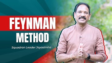 Feynman Method | Squadron Leader Jayasimha