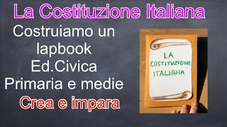 Ed civica: LA COSTITUZIONE ITALIANA come fare il lapbook e imparare senza studiare.Primaria e medie screenshot 1