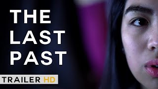 The Last Past | SHORT FILM