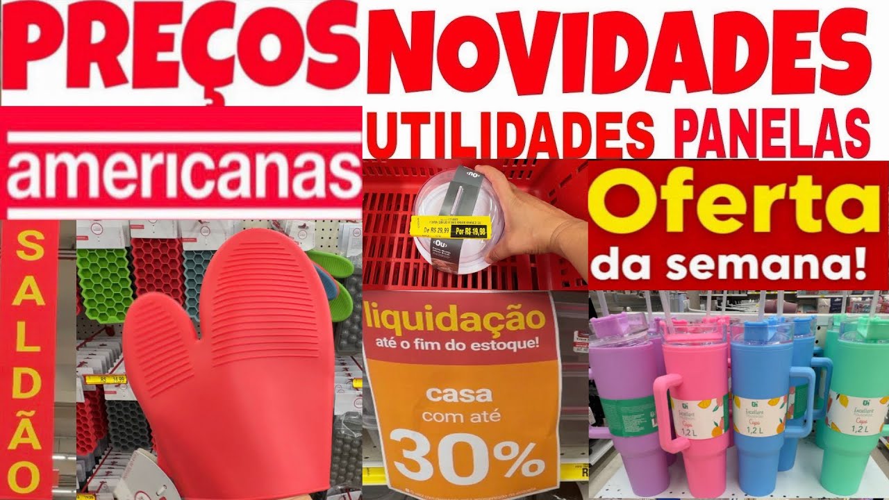 LOJAS AMERICANAS - ACHADOS EM OFERTAS PRO lar - PROMOÇÃO UTILIDADES E melhores DESCONTO AMERICANAS