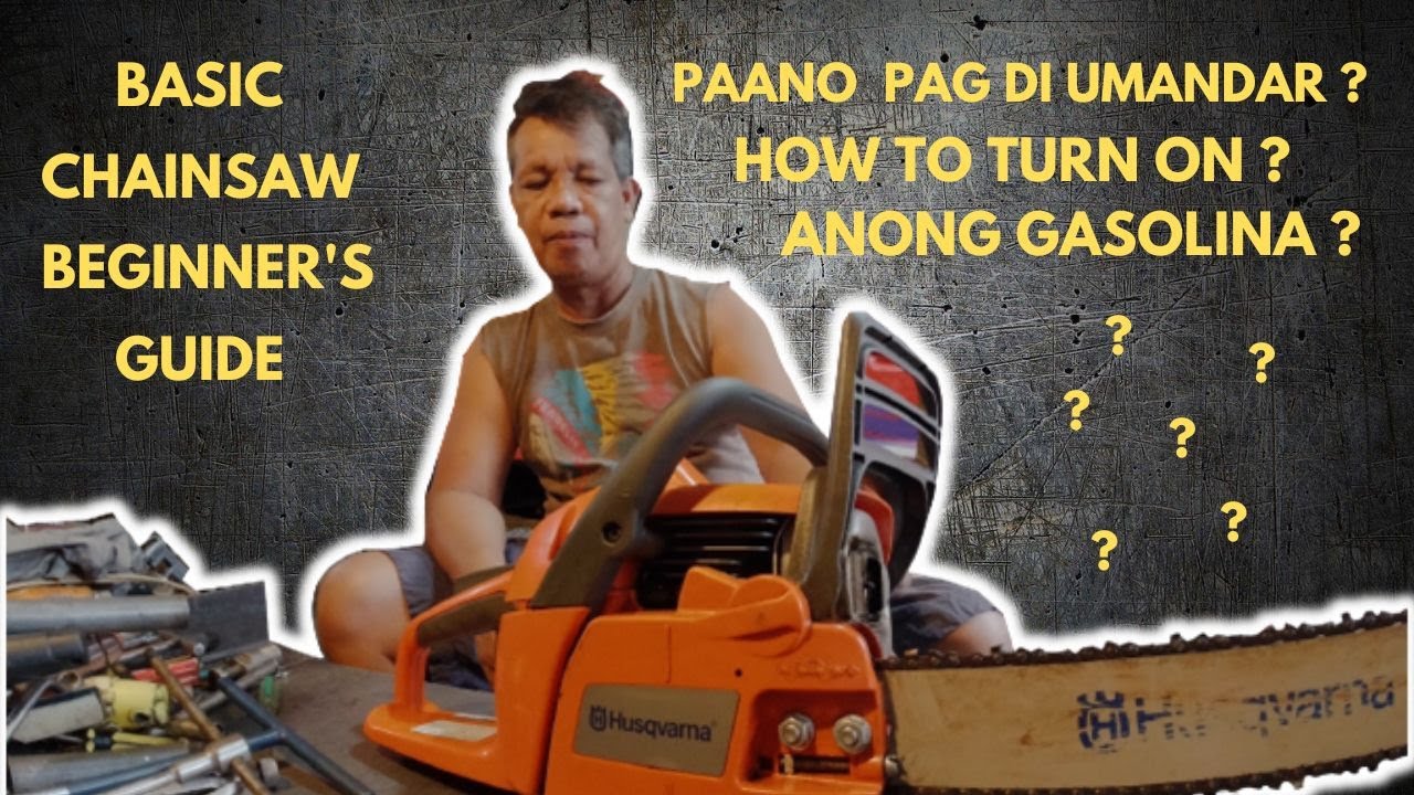BASIC CHAINSAW BEGINNER"S GUIDE | HOW TO START THE NEW CHAINSAW - YouTube