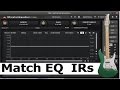 Making Impulse responses using Match EQ