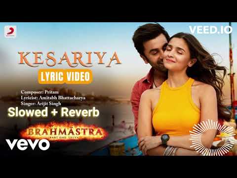 Kesariya - Official Lyric|Brahmāstra|Ranbir, Alia, Pritam, Arijit Singh, Amitabh