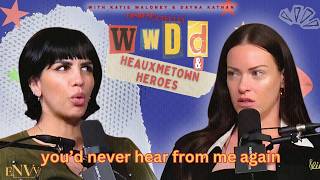 You’d Never Hear From Me Again | WWDD/Heauxmetown Heroes w/ Katie Maloney & Dayna Kathan