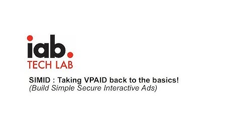 IAB Tech Lab SIMID Webinar