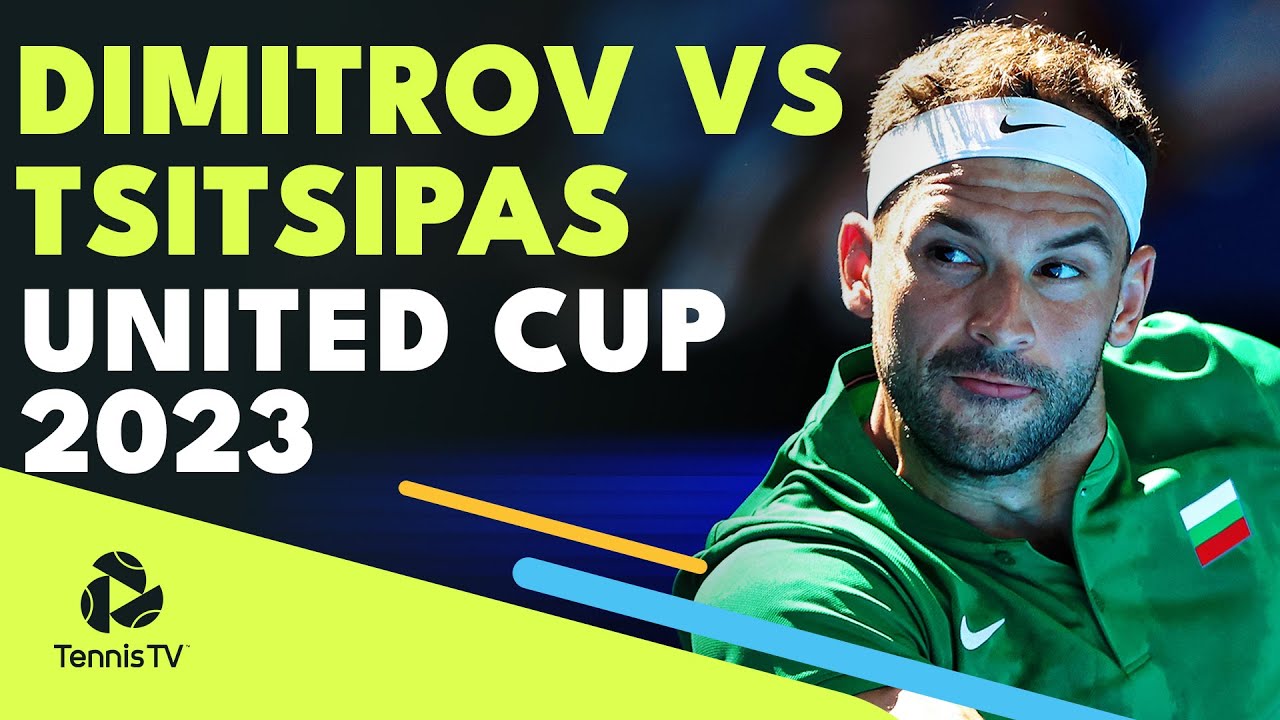 Stefanos Tsitsipas vs Grigor Dimitrov Highlights United Cup 2023