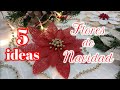 Como hacer FLORES de NAVIDAD con tela de yute 5 ideas Parte 2 🎄 Decoración navideña creativa DIY