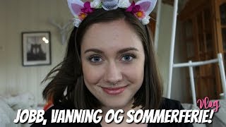 VLOG: JOBB, VANNING OG SOMMEFERIE! | Naruna by Naruna 56 views 6 years ago 8 minutes, 48 seconds