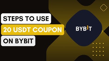 How To Use 20 USDT Coupon On Bybit (Updated) !