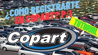 Como comprar en copart | registro paso a paso