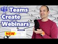 🎤 How to create Webinars in Microsoft Teams