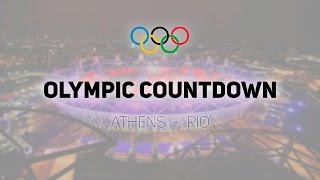 Athens - Rio: Olympic Countdown