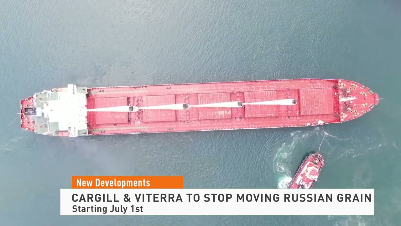 Cargill and Viterra to Stop Moving Russian Grain Starting July 1st