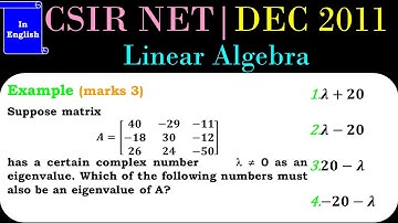 CSIR NET MATHEMATICS | Linear Algebra | Eigenvalues of a Matrix DEC 2011